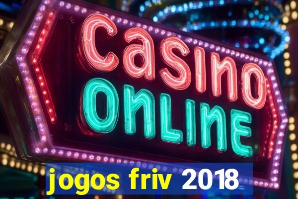 jogos friv 2018